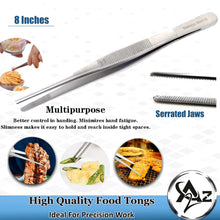 Load image into Gallery viewer, Kitchen Tweezers Stainless Steel Food Tongs Straight Serrated Tips 8" Long Tweezers for Serving, Garnishing, Plating Needs