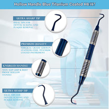 Load image into Gallery viewer, Hollow Handle Sickle Scaler H6/H7 Blue Titanium Double Ended Stainless Steel Dental Tool
